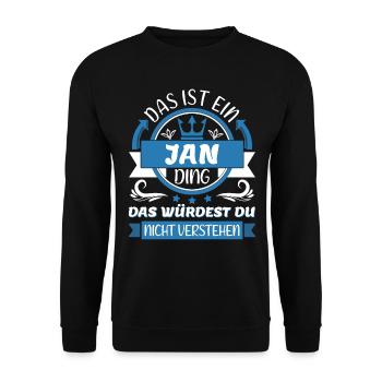 Jan Name Vorname Namenstag Namensgeschenk - Unisex Pullover - Schwarz - Vorne - Alina (178cm) & Michal (187cm)