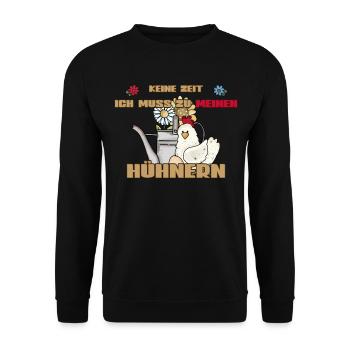 Vintage Huhn Gießkanne Keine Zeit muss zu Hühnern - Unisex Pullover - Schwarz - Vorne - Alina (178cm) & Michal (187cm)