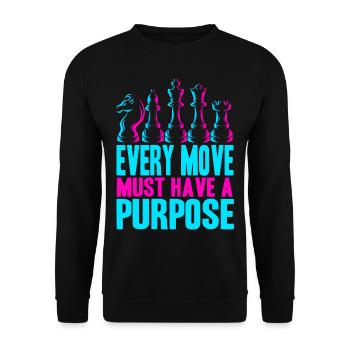 Every Move Must Have A Purpose Funny Chess Player - Unisex Pullover - Schwarz - Vorne - Alina (178cm) & Michal (187cm)