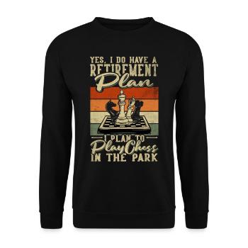 Retirement Plan Play Chess In The Park Chess - Unisex Pullover - Schwarz - Vorne - Alina (178cm) & Michal (187cm)