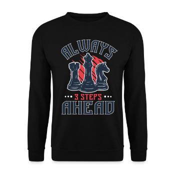 Always 3 Steps Ahead Funny Chess Player - Unisex Sweatshirt - black - Front - Alina (178cm) & Michal (187cm)