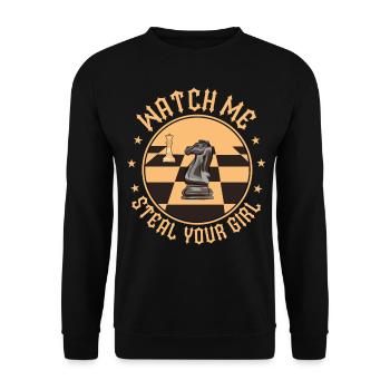 Watch Me Steal Your Girl Funny Chess Player - Unisex Pullover - Schwarz - Vorne - Alina (178cm) & Michal (187cm)
