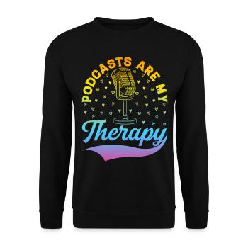 Les podcasts sont ma thérapie - Podcast Podcasting Podca - Sweat-shirt Unisexe - noir - Devant - Alina (178cm) & Michal (187cm)