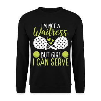 Paddle Tennis Player Match Not a Waitress Serve - Unisex Sweatshirt - black - Front - Alina (178cm) & Michal (187cm)