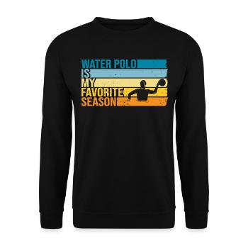 Water Polo Is My Favorite Season - Unisex Sweatshirt - black - Front - Alina (178cm) & Michal (187cm)