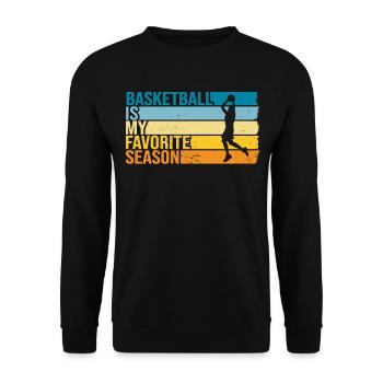 Basketball Is My Favorite Season - Unisex Sweatshirt - black - Front - Alina (178cm) & Michal (187cm)