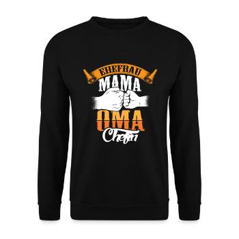 Ehefrau Mama Oma Chefin - Unisex Pullover - Schwarz - Vorne - Alina (178cm) & Michal (187cm)