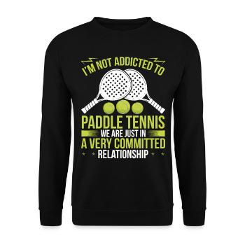 Paddle Tennis Player Match Humor Sarcasm Funny - Unisex Pullover - Schwarz - Vorne - Alina (178cm) & Michal (187cm)