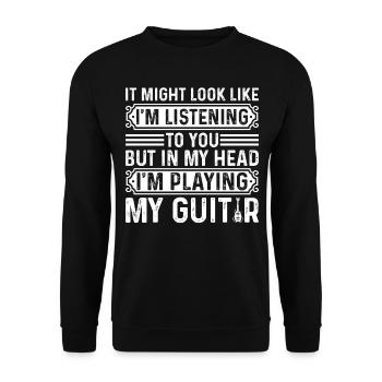 Music Guitar Player - But In My Head I'm Playing M - Unisex Sweatshirt - black - Front - Alina (178cm) & Michal (187cm)