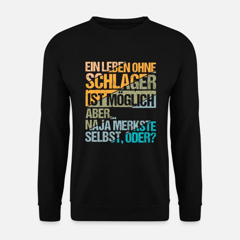 Schlager Musik - Unisex Pullover - Schwarz