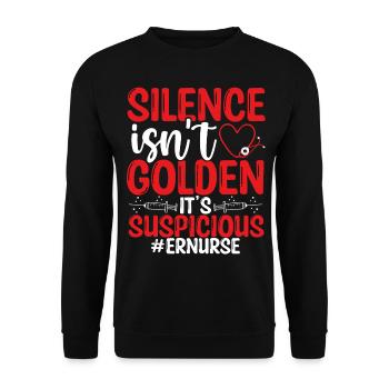 Emergency Room Nurse Silence is Suspicious Nursing - Unisex Pullover - Schwarz - Vorne - Alina (178cm) & Michal (187cm)