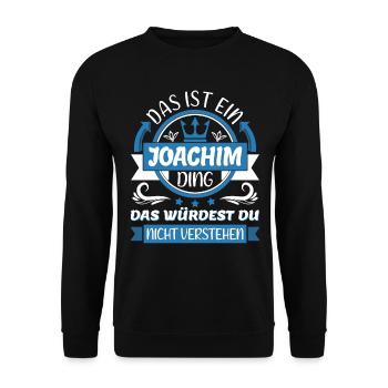 Joachim Name Vorname Namenstag Namensgeschenk - Unisex Pullover - Schwarz - Vorne - Alina (178cm) & Michal (187cm)