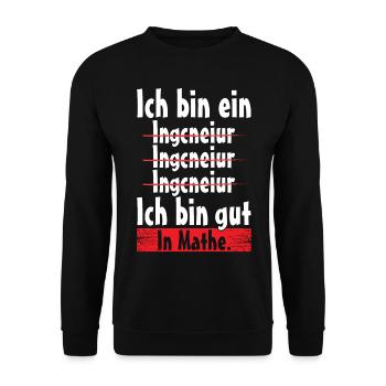 Ingencieur, ich bin gut in Mathe - Unisex Pullover - Schwarz - Vorne - Alina (178cm) & Michal (187cm)