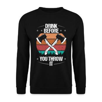 Axe Throwing Drink Beer Drinking Thrower Quote - Unisex Pullover - Schwarz - Vorne - Alina (178cm) & Michal (187cm)