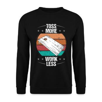 Cornhole Player Toss plus de travail moins Cornhole Team - Sweat-shirt Unisexe - noir - Devant - Alina (178cm) & Michal (187cm)