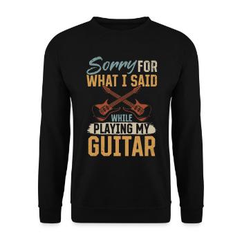 Désolé pour ce que j’ai dit en jouant de la guitare - Sweat-shirt Unisexe - noir - Devant - Alina (178cm) & Michal (187cm)