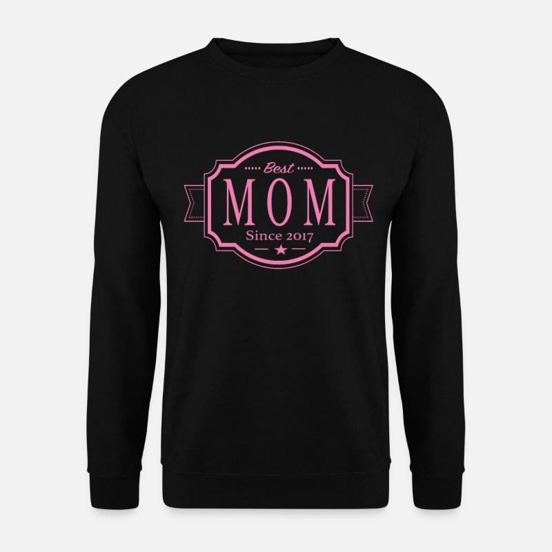 Best Mom since 2017 - Unisex Sweatshirt - black