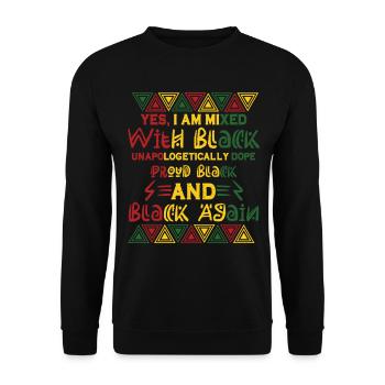 Black History Month Mixed Black Juneteenth - Unisex Pullover - Schwarz - Vorne - Alina (178cm) & Michal (187cm)