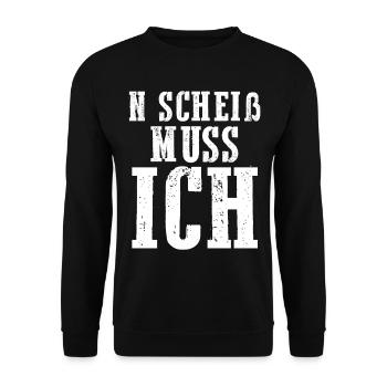 N Scheiß Muss Ich - Unisex Pullover - Schwarz - Vorne - Alina (178cm) & Michal (187cm)