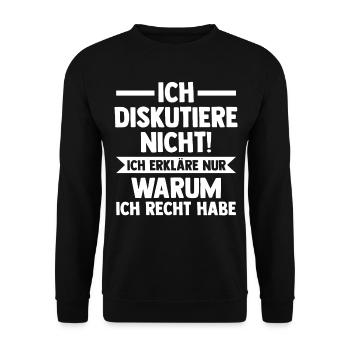 Ich Diskutiere Nicht Ich Erkläre Nur Warum Ich Rec - Unisex Pullover - Schwarz - Vorne - Alina (178cm) & Michal (187cm)
