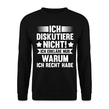 Ich Diskutiere Nicht Ich Erkläre Nur Warum Ich Rec - Unisex Pullover - Schwarz - Vorne - Alina (178cm) & Michal (187cm)