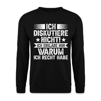 Ich Diskutiere Nicht Ich Erkläre Nur Warum Ich Rec - Unisex Pullover - Schwarz - Vorne - Alina (178cm) & Michal (187cm)