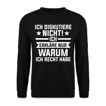Ich Diskutiere Nicht Ich Erkläre Nur Warum Ich Rec - Unisex Pullover - Schwarz - Vorne - Alina (178cm) & Michal (187cm)
