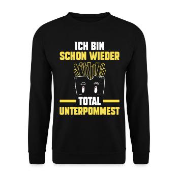 Ich Bin Schon Wieder Total Unterpommest - Unisex Pullover - Schwarz - Vorne - Alina (178cm) & Michal (187cm)