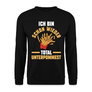 Ich Bin Schon Wieder Total Unterpommest - Unisex Pullover - Schwarz - Vorne - Alina (178cm) & Michal (187cm)