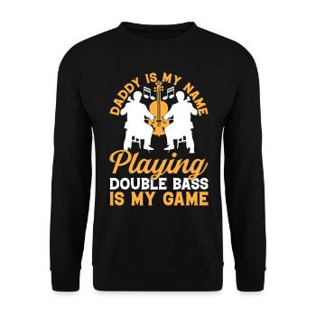 Playing Double Bass Is My Game - Double Bassist Da - Unisex Sweatshirt - black - Front - Alina (178cm) & Michal (187cm)