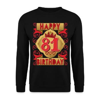 81. Geburtstag 81 Jahre alt Spruch, Vintage-Design - Unisex Pullover - Schwarz - Vorne - Alina (178cm) & Michal (187cm)