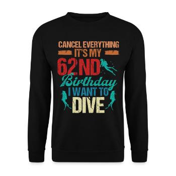 62 Year Old Scuba Diver Birthday Idea Snorkeling - Unisex Pullover - Schwarz - Vorne - Alina (178cm) & Michal (187cm)