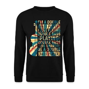 Playing Double Bass Is Smart Be A Double Bass Play - Unisex Pullover - Schwarz - Vorne - Alina (178cm) & Michal (187cm)