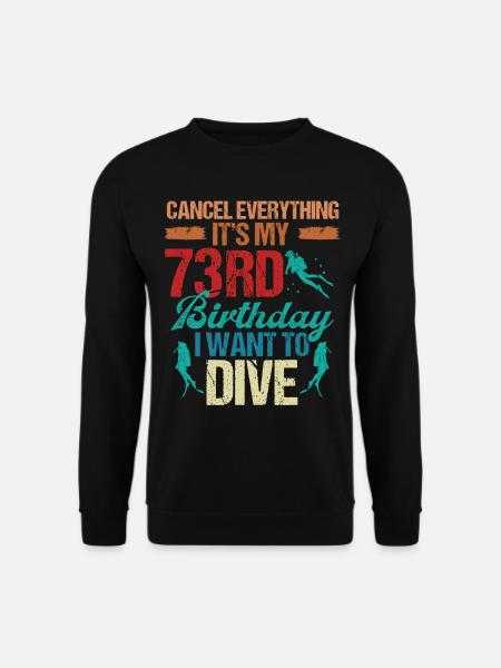 73 Year Old Scuba Diver Birthday Idea Snorkeling - Unisex Pullover - Schwarz