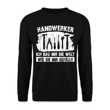 HANDWERKER ICH BAU MIR DIE WELT - Unisex Pullover - Schwarz - Vorne - Alina (178cm) & Michal (187cm)