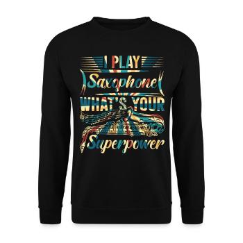 Je joue du saxophone quel est votre superpouvoir - Sax & Mu - Sweat-shirt Unisexe - noir - Devant - Alina (178cm) & Michal (187cm)