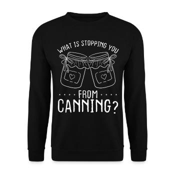 Canning Season Food Perserving Homesteading - Unisex Sweatshirt - black - Front - Alina (178cm) & Michal (187cm)