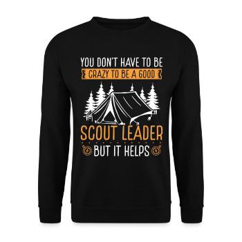 Scout Leader Dont have to be crazy Boy ScoutScoutS - Unisex Sweatshirt - black - Front - Alina (178cm) & Michal (187cm)