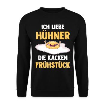 Ich Liebe Hühner Die Kacken Frühstück - Unisex Pullover - Schwarz - Vorne - Alina (178cm) & Michal (187cm)