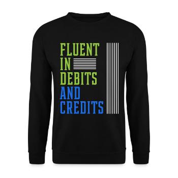 Fluent In Debits And Credits - Accountant Funny - Unisex Sweatshirt - black - Front - Alina (178cm) & Michal (187cm)