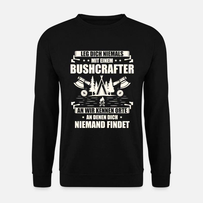 Survival Bushcrafting Natur Bushcraft für einen - Unisex Pullover - Schwarz