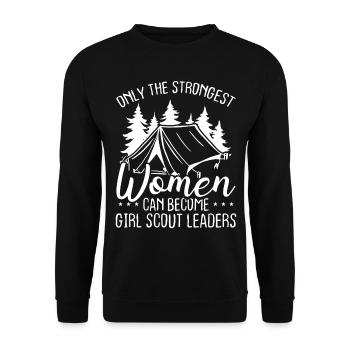Girl Scout Leader Only strongest Women Scouting - Unisex Pullover - Schwarz - Vorne - Alina (178cm) & Michal (187cm)