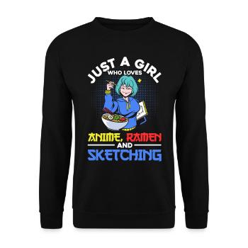 Just A Girl Who Loves Anime Ramen and Sketching - Unisex Pullover - Schwarz - Vorne - Alina (178cm) & Michal (187cm)