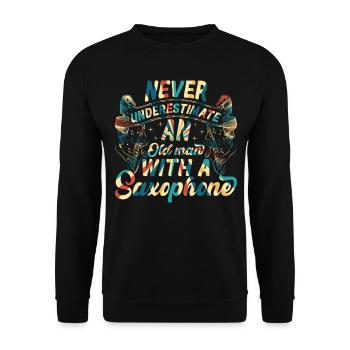 Le vieux musicien ne sous-estime jamais un vieil homme avec un - Sweat-shirt Unisexe - noir - Devant - Alina (178cm) & Michal (187cm)