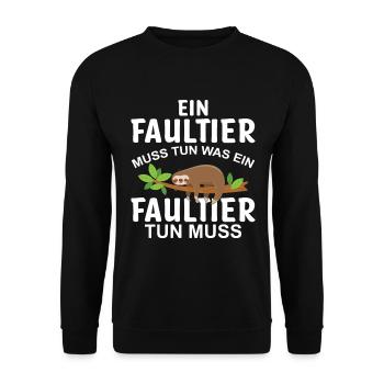 Ein Faultier muss tun, was ein Faultier tun muss - Unisex Pullover - Schwarz - Vorne - Alina (178cm) & Michal (187cm)