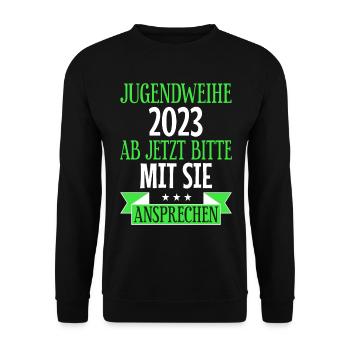 Jugendweihe 2023 Ab Jetzt Mit Sie Ansprechen - Unisex Pullover - Schwarz - Vorne - Alina (178cm) & Michal (187cm)