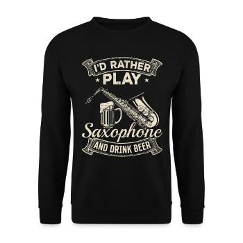 Saxophoniste - Je préfère jouer du saxophone et boire - Sweat-shirt Unisexe - noir - Devant - Alina (178cm) & Michal (187cm)