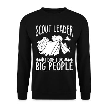 Boy Scout Leader I don't do big people ScoutingBoyB - Unisex Sweatshirt - black - Front - Alina (178cm) & Michal (187cm)