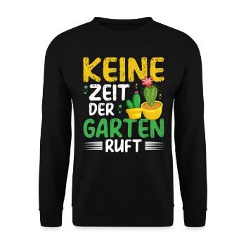 KEINE ZEIT DER GARTEN RUFT - Unisex Pullover - Schwarz - Vorne - Alina (178cm) & Michal (187cm)