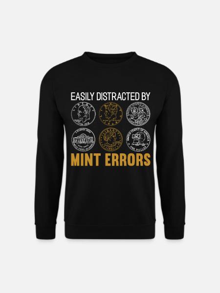 Leicht abgelenkt durch Münzfehler - Unisex Pullover - Schwarz
